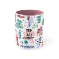 Mom's Daily Affirmations mug